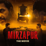 Mirzapur: The Movie